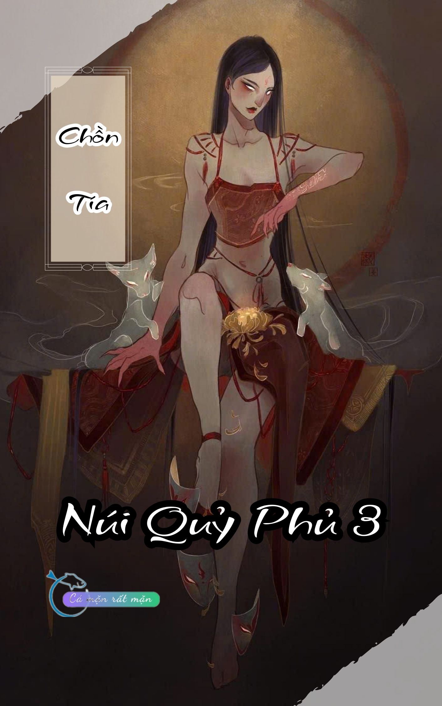 Chồn Tía - Núi Quỷ Phủ 3
